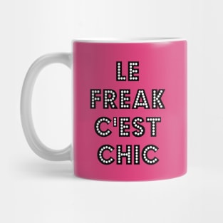 Le Freak C'est Chic Bright Pink Mug